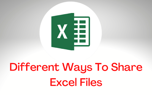 How to Share Excel Files Safely and Securely 