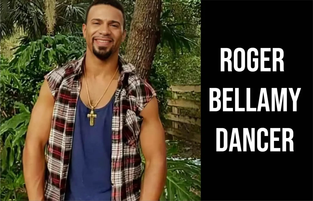 Roger Bellamy Dancer
