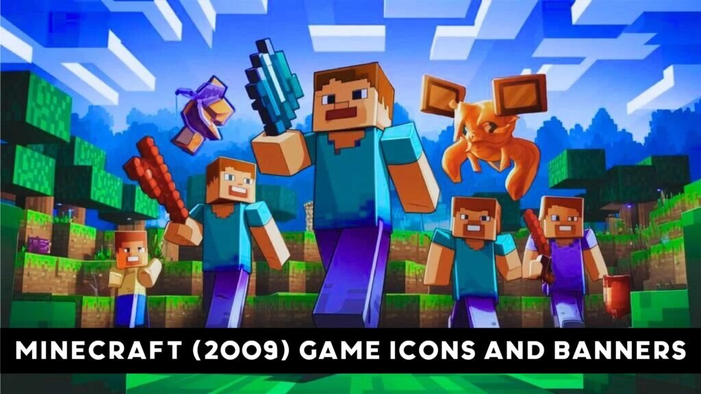Minecraft (2009) Game Icons and Banners
